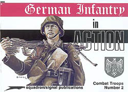 German Infantry in Action